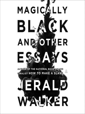 cover image of Magically Black and Other Essays